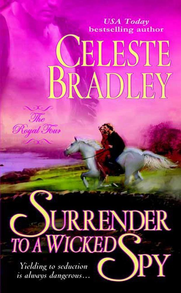 Surrender to a Wicked Spy - Book 2 of the Royal Four
