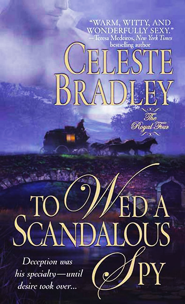 To Wed A Scandalous Spy - Book 1 of the Royal Four