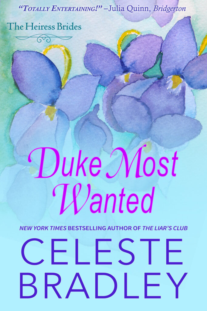 Duke Most Wanted - Book 3 of the Heiress Brides