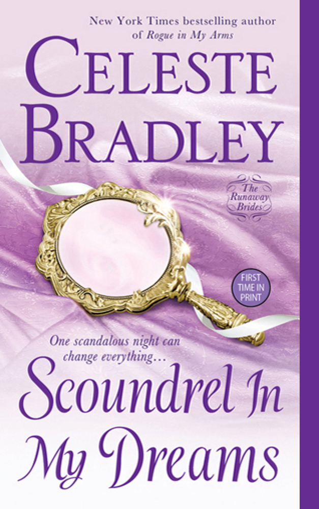 Scoundrel In My Dreams - Book 3 of the Runaway Brides