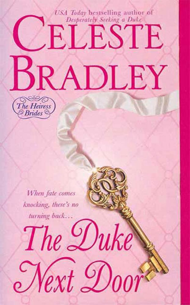 The Duke Next Door - Book 2 of the Heiress Brides
